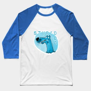 stupid dog funny cartoon Baseball T-Shirt